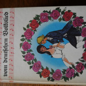 Das große Buch vom Deutschen Volkslied