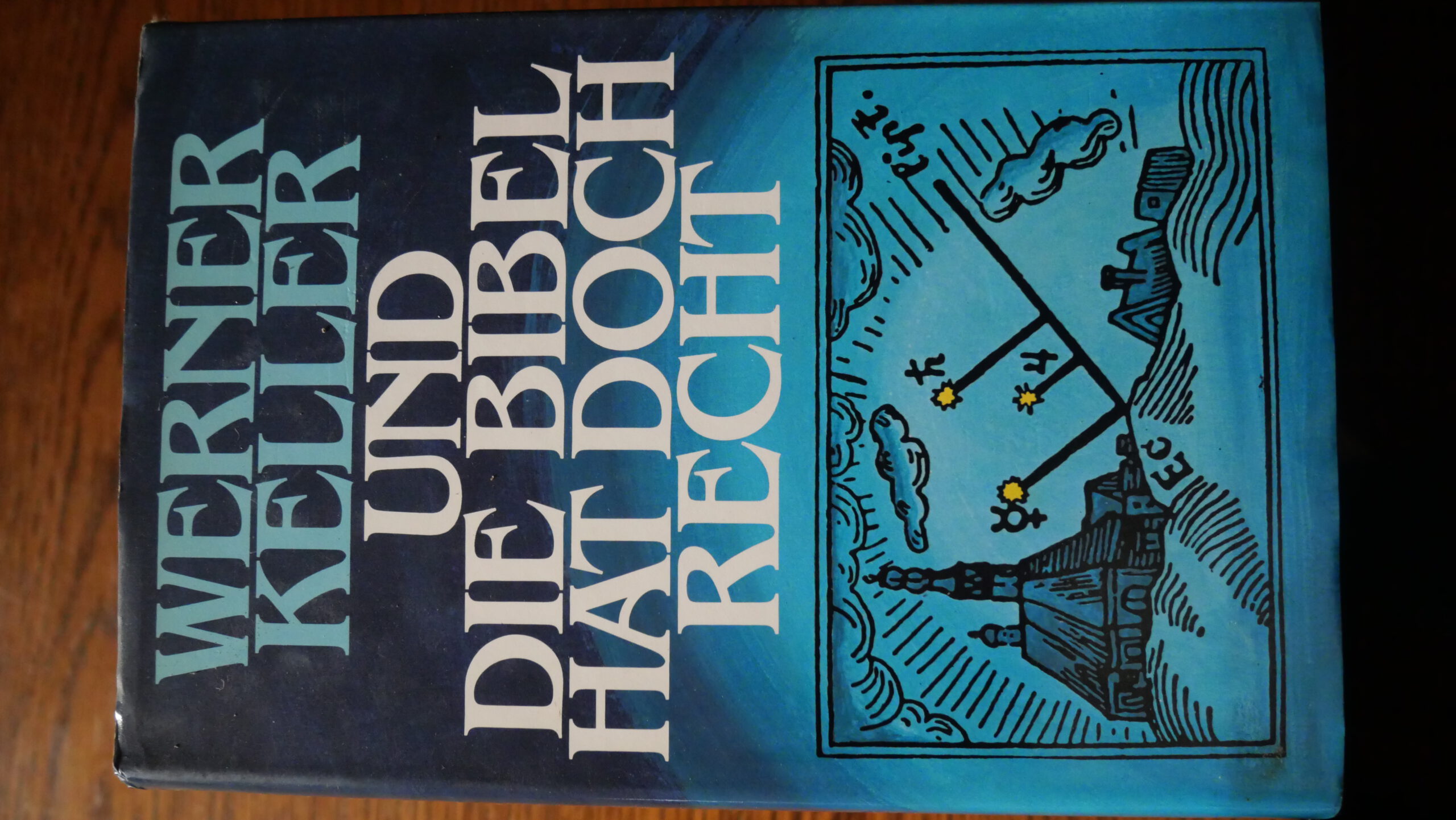 Und die Bibel hat doch Recht