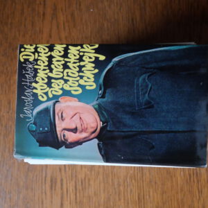 Die Abenteuer des braven Sodaten Schweijk