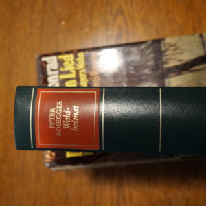 Peter Rosegger - Waldheimat