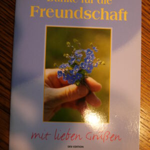 Danke für die Freundschaft