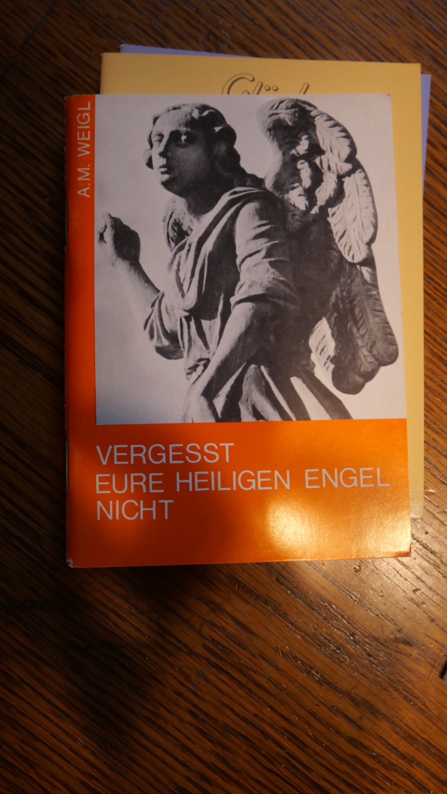 Vergesst eure heilgen Engel nicht