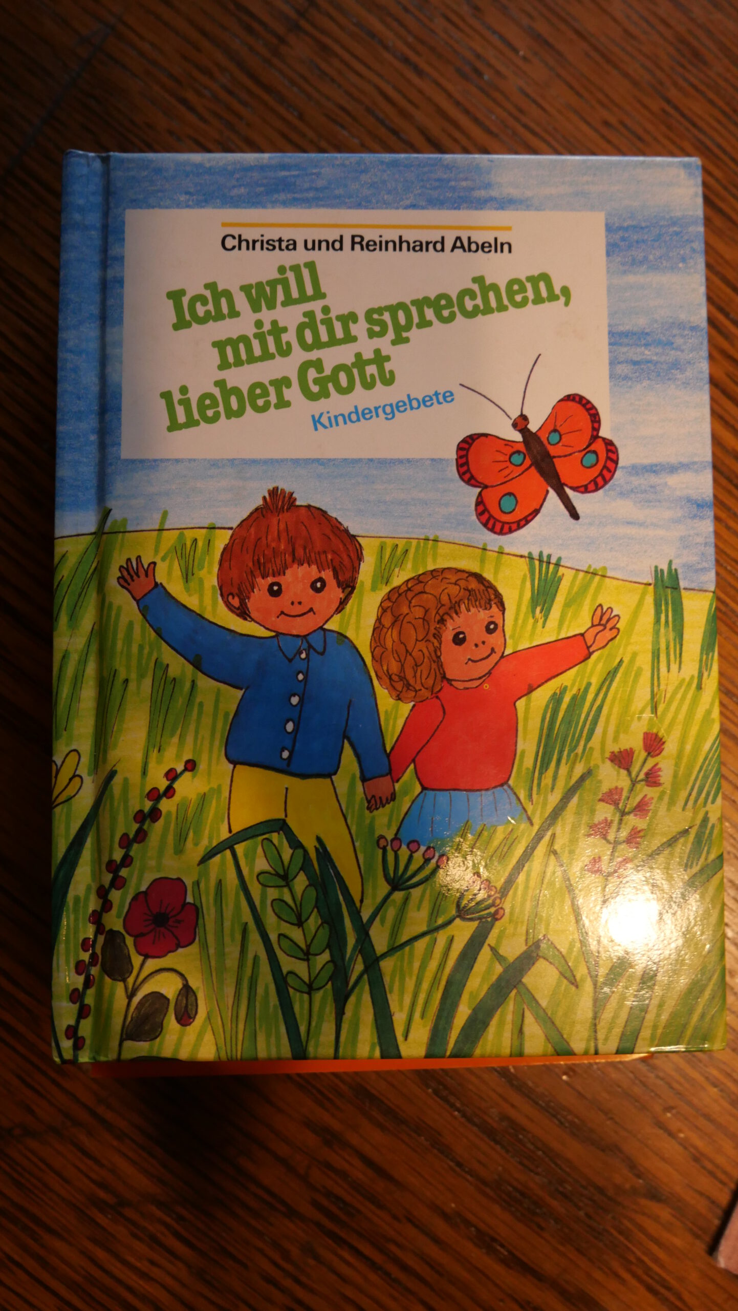 Ich will mit dir sprechen lieber Gott