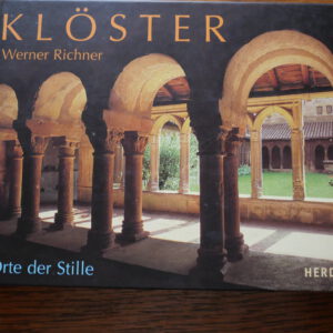 Klöster - Orte der Stille